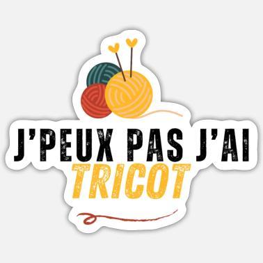 J peux pas jai tricot